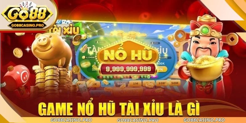 Nổ Hũ Tài Xỉu Go88 - Khi Slot Quay Kết Hợp Nhịp