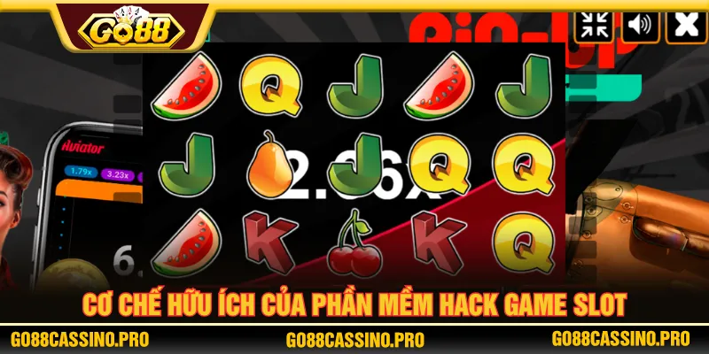 Phần mềm hack game slot có nhiều cơ chế hoạt động
